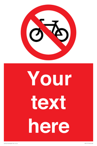 Custom No Cycling Sign